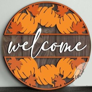 "Welcome" Round Fall Sign Project with Pumpkins and Leaves